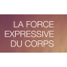 La force expressive du corps (Ebook)