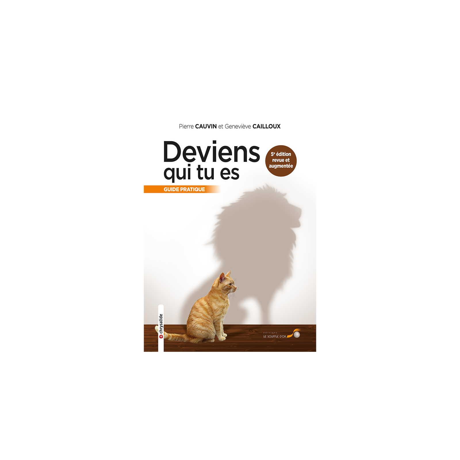 Deviens qui tu es