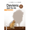 Deviens qui tu es