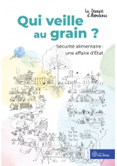 Qui veille au grain ?