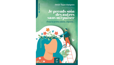 Je prends soin des autres sans m'épuiser (Ebook)
