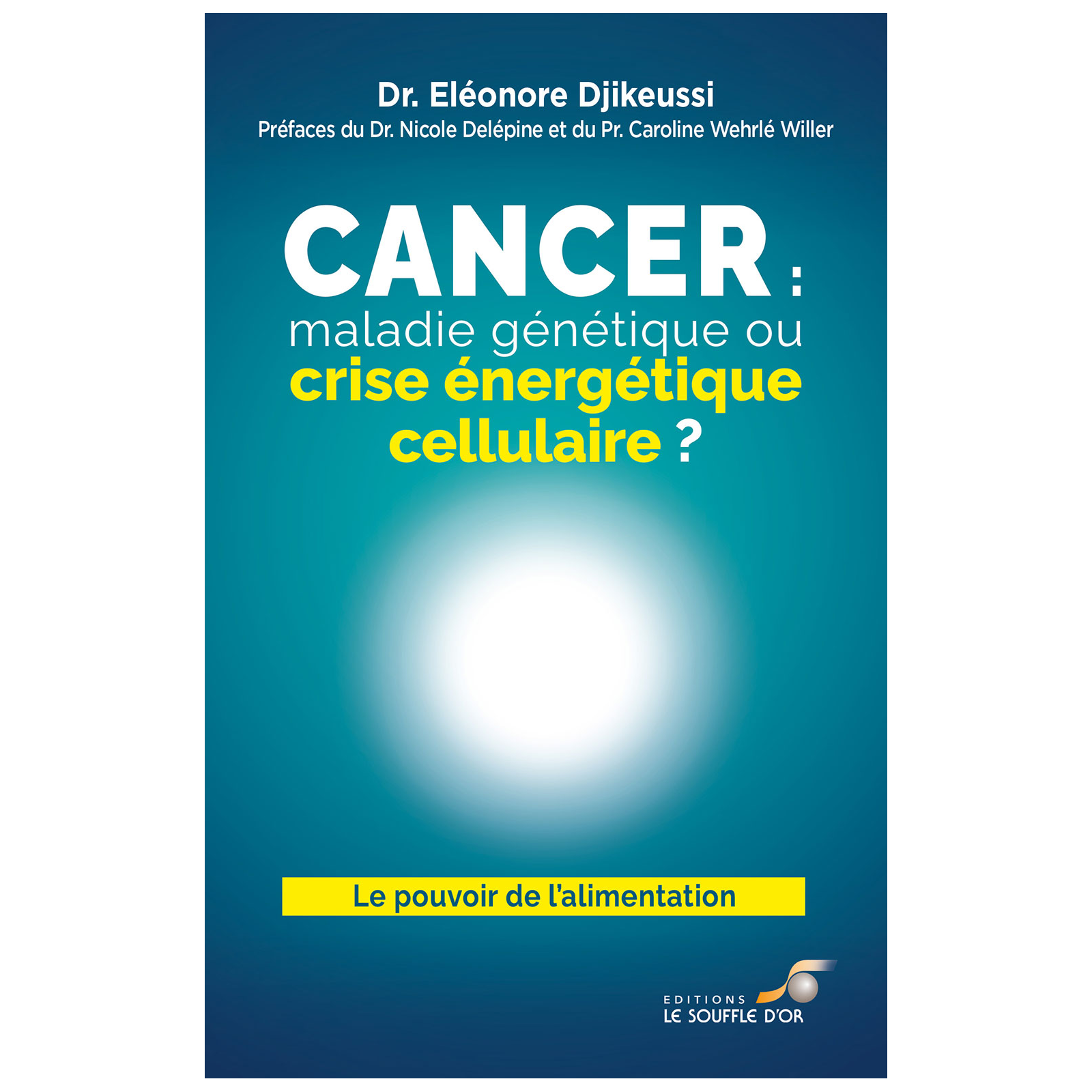Cancer : maladie génétique ou crise énergétique cellulaire ? (Ebook)