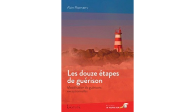 Les douze étapes de guérison (Ebook)