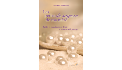 Les perles de sagesse de ma mère (Ebook)
