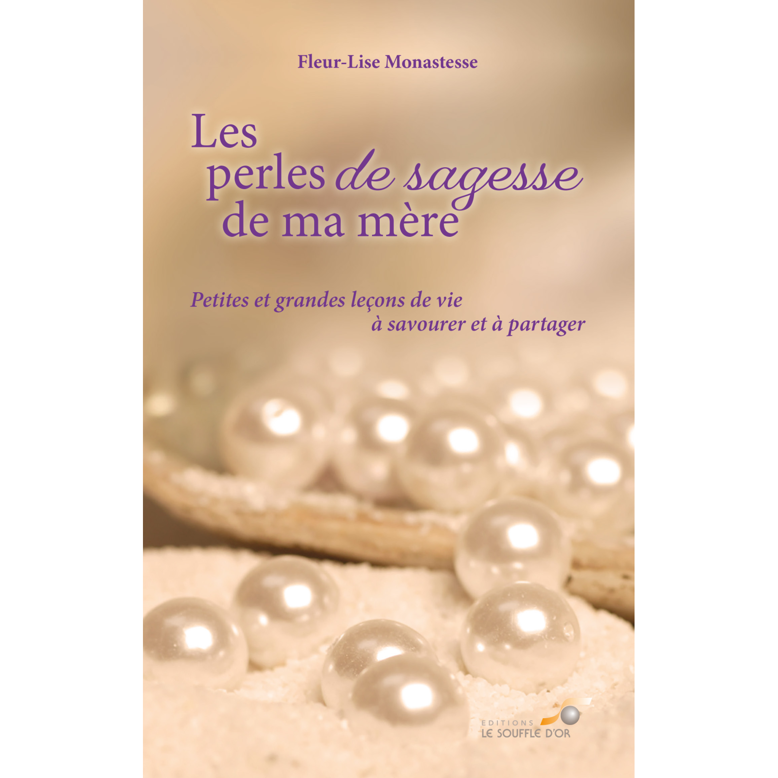 Les perles de sagesse de ma mère (Ebook)