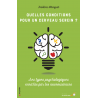 Quelles conditions pour un cerveau serein ?