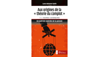 Aux origines de la "théorie du complot" (Ebook)