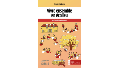 Vivre ensemble en écolieu (Ebook)