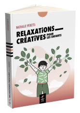 Relaxations pour les enfants de 3 à 12 ans
