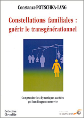 Constellations familiales : guérir le transgénérationnel (Ebook)