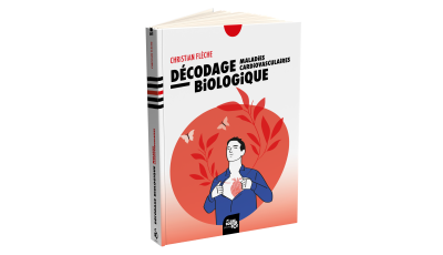 Décodage biologique : maladies cardiovasculaires