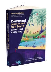 Comment garder les pieds sur Terre quand tout fout le camp - Souffle d'or