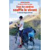 Sous les cendres souffle le vivant – Un voyage initiatique vers la résilience