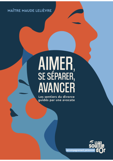 Aimer, se séparer, avancer EBOOK Aimer, se séparer, avancer EBOOK