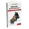 DEMOCRATIE... OU MERCATOCRATIE ?