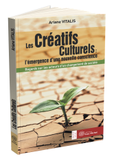 Créatifs Culturels : l’émergence d’une nouvelle conscience (Les)