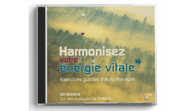 Harmonisez votre énergie vitale (CD)