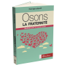 Osons la fraternité