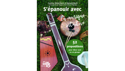 S'épanouir avec la musique intuitive | Livre pratique Souffle d'Or