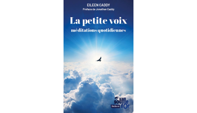 La petite voix, le livre des 365 méditations quotidiennes