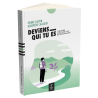 Deviens qui tu es – poche
