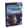 Intelligence corporelle et processus vibratoire