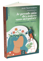 Je prends soin des autres sans m'épuiser
