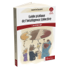 Guide pratique de l’Intelligence Collective