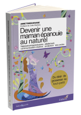 Devenir une maman épanouie au naturel