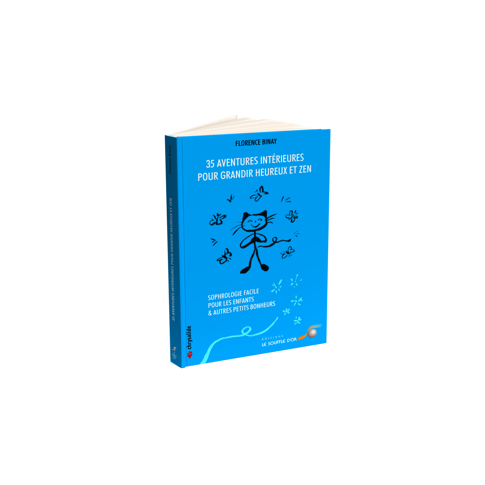 35 aventures intérieures pour grandir heureux et zen