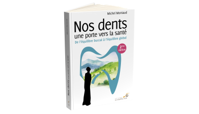 Nos dents, une porte vers la santé