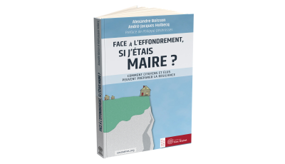 Face à l’effondrement, si j’étais maire ?