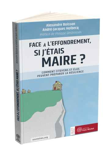 Face à l’effondrement, si j’étais maire ?