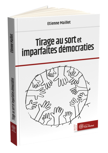 Tirage au sort et imparfaites démocraties
