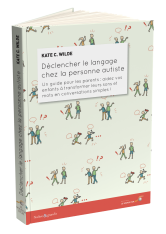 Déclencher le langage chez la personne autiste