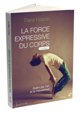 La force expressive du corps (2ème édition)