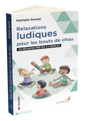 Relaxations ludiques pour les bouts de chou