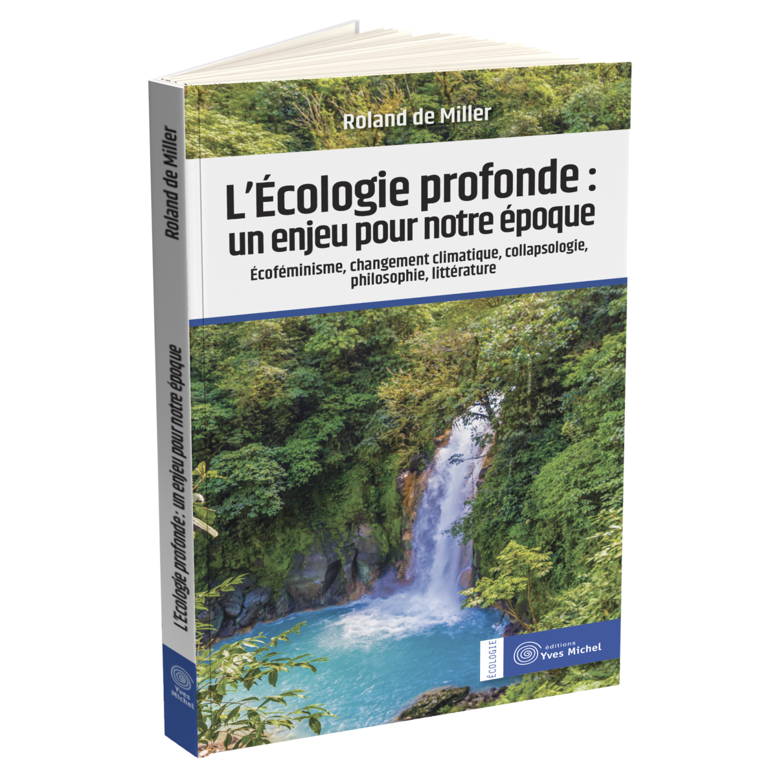 L'Écologie profonde : un enjeu pour notre époque