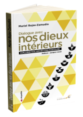 Dialogue avec nos dieux intérieurs