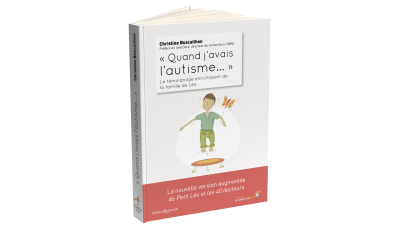 "Quand j’avais l’autisme..."