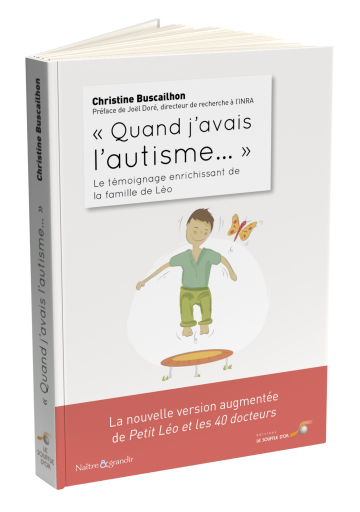 "Quand j’avais l’autisme..."