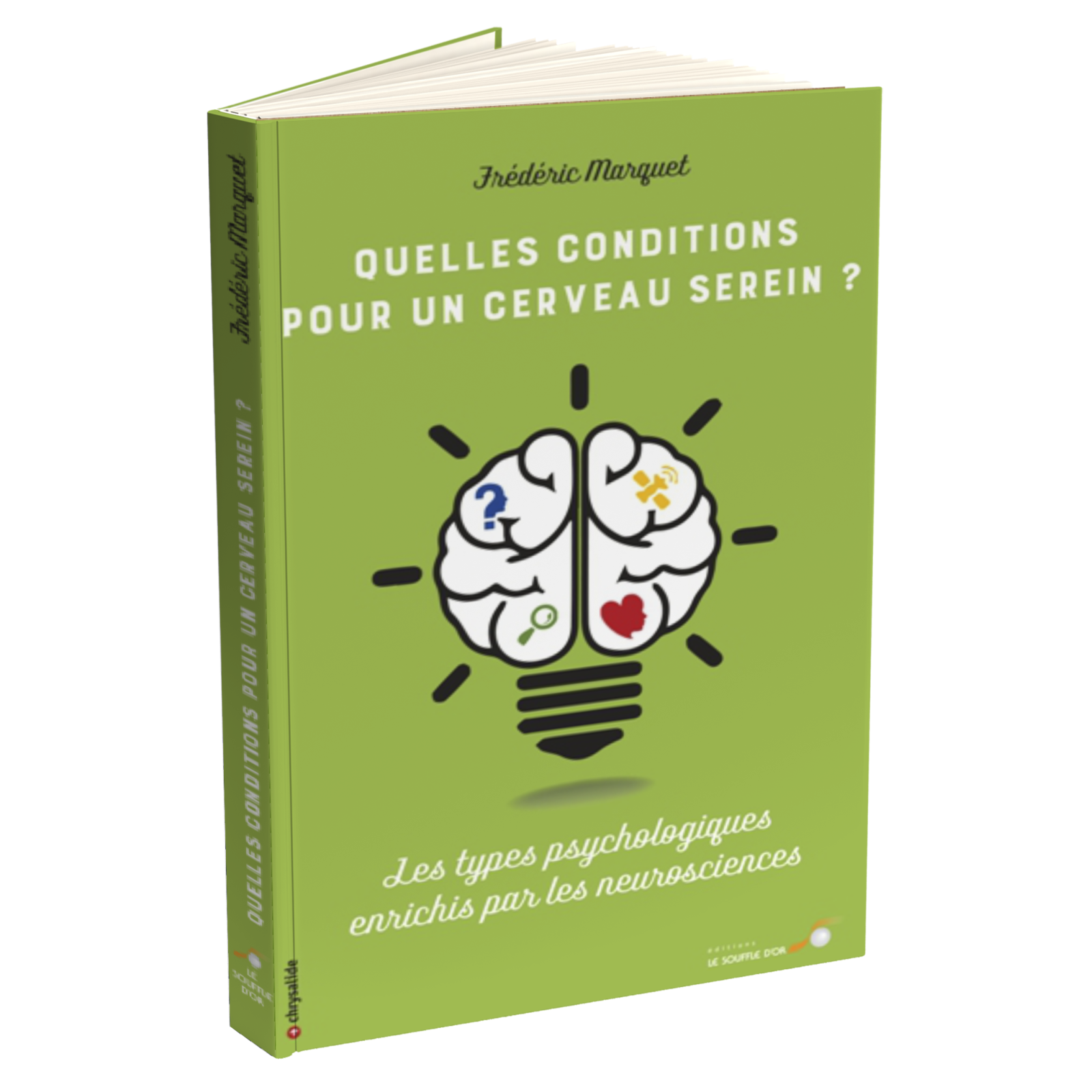 Quelles conditions pour un cerveau serein ?