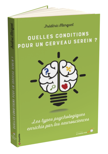 Quelles conditions pour un cerveau serein ?