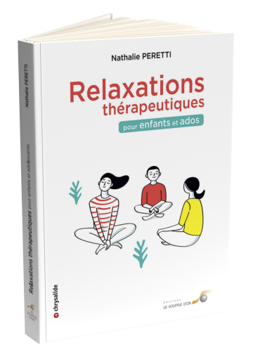 Relaxations thérapeutiques pour enfants et ados