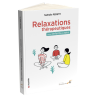 Relaxations thérapeutiques pour enfants et ados