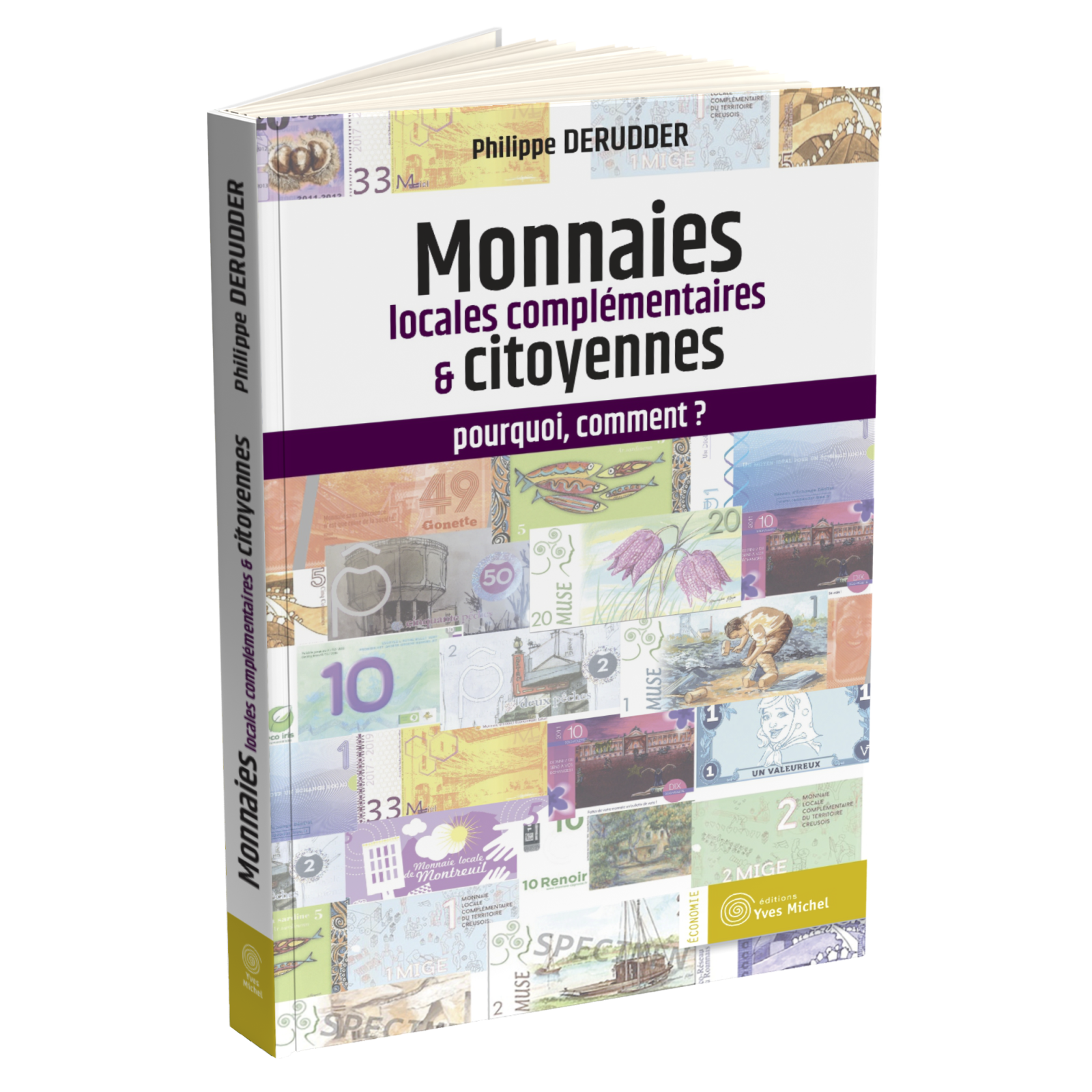 Monnaies locales complémentaires  et citoyennes : pourquoi, comment ?