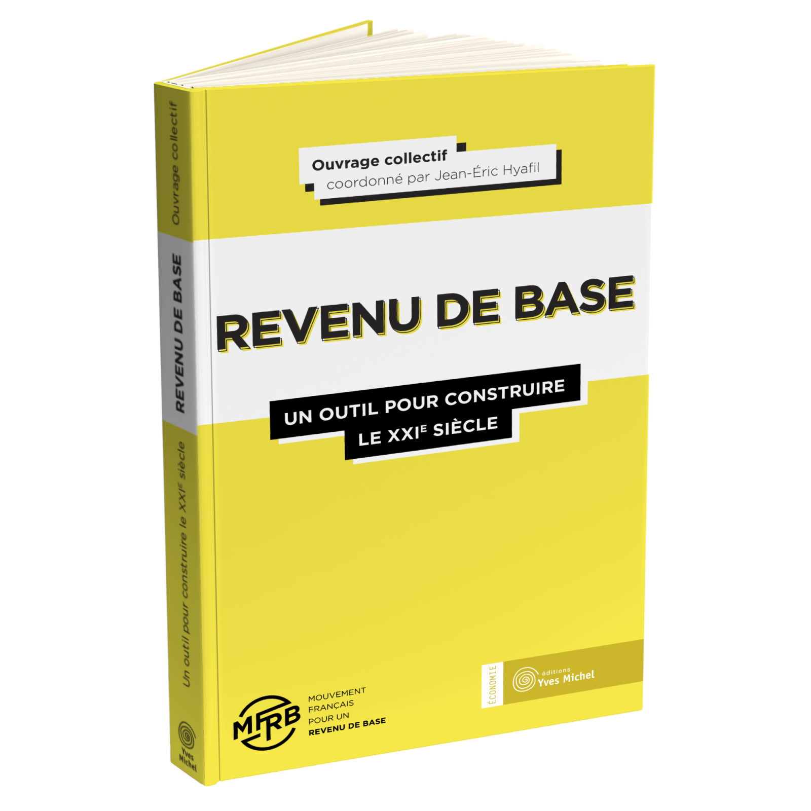 Revenu de base (Le) : un outil pour construire le XXIe siècle