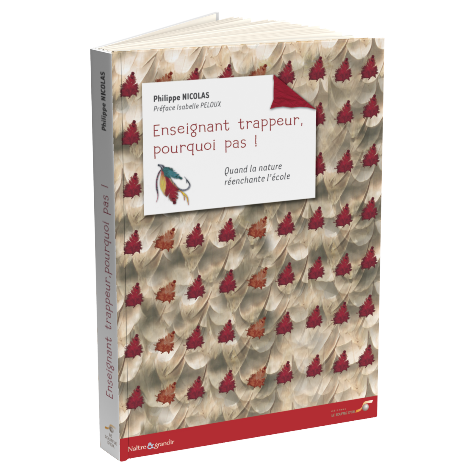 Enseignant trappeur, pourquoi pas !