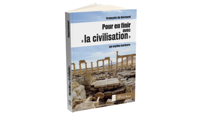 Pour en finir avec la civilisation