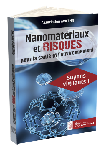 Nanomatériaux et risques pour la santé et l’environnement